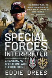 E-book, Special Forces Interpreter : An Afghan on Operations with the Coalition, Pen and Sword