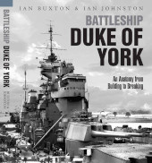 E-book, Battleship Duke of York : An Anatomy from Building to Breaking, Buxton, Ian., Pen and Sword
