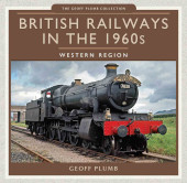 E-book, British Railways in the 1960s : Western Region, Pen and Sword