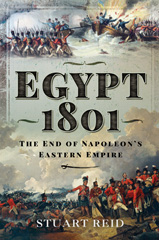 E-book, Egypt 1801 : The End of Napoleon's Eastern Empire, Pen and Sword