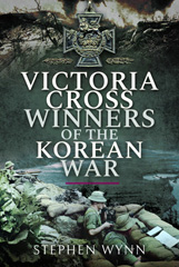E-book, Victoria Cross Winners of the Korean War, Wynn, Stephen, Pen and Sword