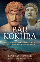 E-book, Bar Kokhba : The Jew Who Defied Hadrian and Challenged the Might of Rome, Pen and Sword