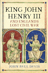 E-book, King John, Henry III and England's Lost Civil War, Pen and Sword