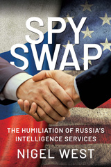 E-book, Spy Swap : The Humiliation of Russia's Intelligence Services, Pen and Sword