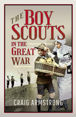 E-book, The Boy Scouts in the Great War, Pen and Sword