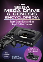 E-book, The Sega Mega Drive & Genesis Encyclopedia : Every Game Released for Sega's 16-bit Console, Pen and Sword