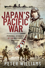 E-book, Japan's Pacific War : Personal Accounts of the Emperor's Warriors, Pen and Sword