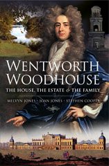 E-book, Wentworth Woodhouse : The House, the Estate and the Family, Jones, Melvyn, Pen and Sword