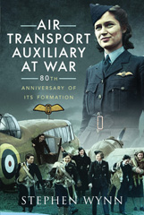 E-book, Air Transport Auxiliary at War : 80th Anniversary of its Formation, Pen and Sword