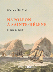 E-book, Napoléon à Sainte-Hélène, Éditions Perrin
