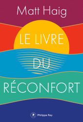 E-book, Le livre du réconfort, Éditions Philippe Rey