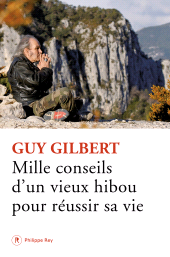 eBook, Mille conseils d'un vieux hibou pour réussir sa vie, Éditions Philippe Rey