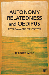 E-book, Autonomy, Relatedness and Oedipus : Psychoanalytic Perspectives, de Wolf, Thijs, Phoenix Publishing House