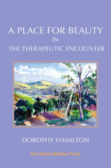 E-book, A Place for Beauty in the Therapeutic Encounter, Phoenix Publishing House
