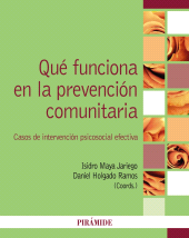 E-book, Qué funciona en la prevención comunitaria : Casos de intervención psicosocial efectiva, Ediciones Pirámide