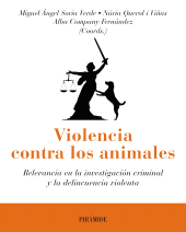 E-book, Violencia contra los animales : Relevancia en la investigación criminal y la delincuencia violenta, Ediciones Pirámide