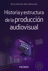E-book, Historia y estructura de la producción audiovisual, Ediciones Pirámide