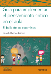 E-book, Guía para implementar el pensamiento crítico en el aula : El baile de los estorninos, Ediciones Pirámide