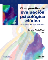 E-book, Guía práctica de evaluación psicológica clínica : Desarrollo de competencias, Ediciones Pirámide