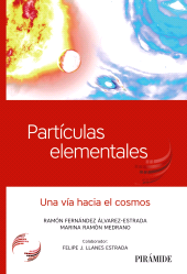 E-book, Partículas elementales : Una vía hacia el cosmos, Ediciones Pirámide