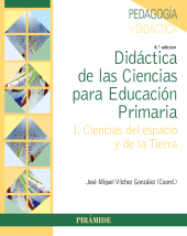 E-book, Didáctica de las Ciencias para Educación Primaria : I. Ciencias del espacio y de la Tierra, Ediciones Pirámide