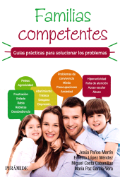 E-book, Familias competentes. Guías prácticas para solucionar los problemas, Ediciones Pirámide