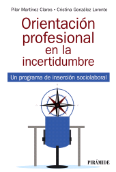 E-book, Orientación profesional en la incertidumbre : Un programa de inserción sociolaboral, Ediciones Pirámide