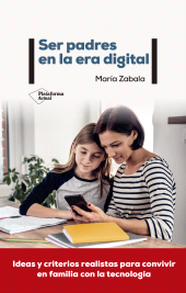 E-book, Ser padres en la era digital, Plataforma Editorial
