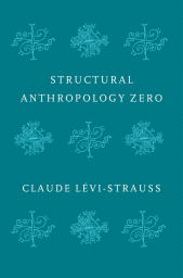 E-book, Structural Anthropology Zero, Polity Press