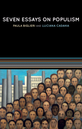 eBook, Seven Essays on Populism : For a Renewed Theoretical Perspective, Polity Press