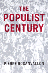 E-book, The Populist Century : History, Theory, Critique, Polity Press