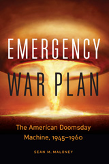 E-book, Emergency War Plan : The American Doomsday Machine, 1945-1960, Potomac Books