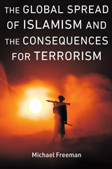 eBook, The Global Spread of Islamism and the Consequences for Terrorism, Potomac Books