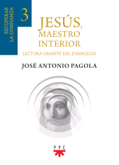E-book, Jesús, maestro interior 3 : Recuperar la confianza, PPC Editorial