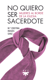 eBook, No quiero ser sacerdote, PPC Editorial