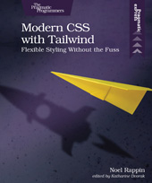 eBook, Modern CSS with Tailwind : Flexible Styling without the Fuss, The Pragmatic Bookshelf