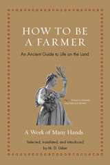 E-book, How to Be a Farmer : An Ancient Guide to Life on the Land, Princeton University Press