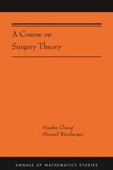 eBook, A Course on Surgery Theory : (AMS-211), Princeton University Press