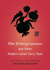E-book, The Pomegranates and Other Modern Italian Fairy Tales, Princeton University Press