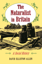 E-book, The Naturalist in Britain : A Social History, Princeton University Press