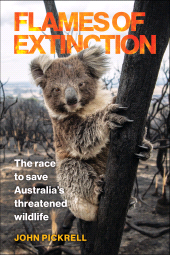 E-book, Flames of Extinction : The Race to Save Australia's Threatened Wildlife, Princeton University Press
