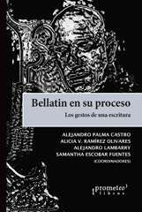 E-book, Bellatin en su proceso : los gestos de una escritura, Prometeo Editorial