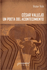 E-book, César Vallejo : un poeta del acontecimiento, Vich, Víctor, Prometeo Editorial
