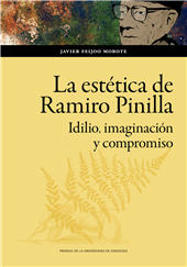 E-book, La estética de Ramiro Pinilla : idilio, imaginación y compromiso, Feijoo Morote, Javier, Prensas de la Universidad de Zaragoza