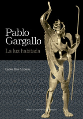 eBook, Pablo Gargallo : la luz habitada, Mas Arrondo, Carlos, Prensas de la Universidad de Zaragoza