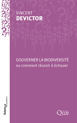 E-book, Gouverner la biodiversité ou comment réussir à échouer, Éditions Quae