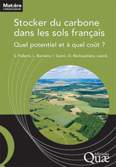 E-book, Stocker du carbone dans les sols français : Quel potentiel et à quel coût ?, Éditions Quae