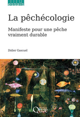 eBook, La pêchécologie : Manifeste pour une pêche vraiment durable, Éditions Quae