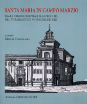 E-book, Santa Maria in Campo Marzio : dalle origini orientali alla procura del Patriarcato di Antiochia dei Siri, "L'Erma" di Bretschneider