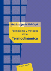 E-book, Formalismo y métodos de la termodinámica. Volumen 1, Reverte